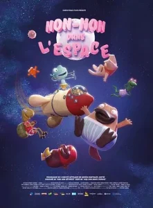 Little films festival : Non-Non dans l&rsquo;espace